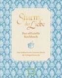 Sturm der Liebe Kochbuch