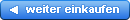 weiter einkaufen